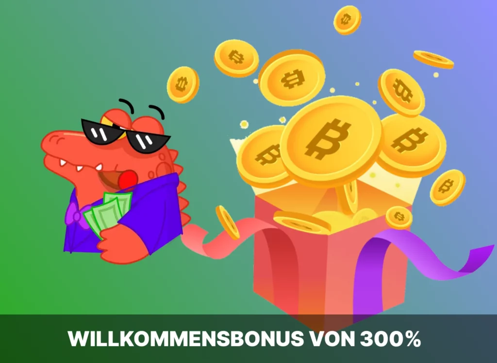 Willkommensbonus von 300%